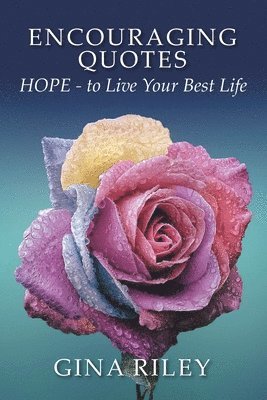 Gina Riley - Encouraging Quotes, Häftad