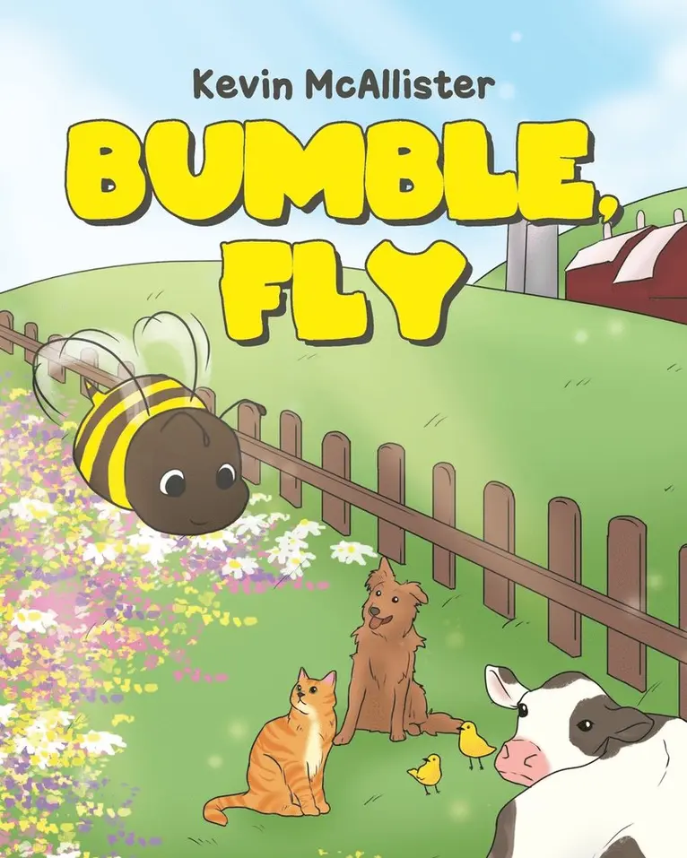 Kevin McAllister - Bumble, Fly, Häftad. Tillgänglighet: Lägg i varukorg