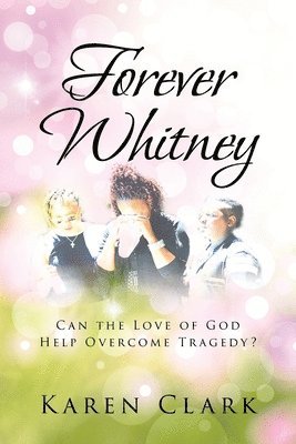 bokomslag Forever Whitney