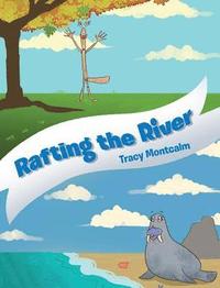 bokomslag Rafting The River
