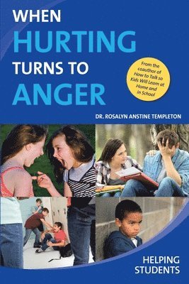 When Hurting Turns to Anger 1