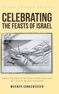 bokomslag Celebrating The Feasts of Israel