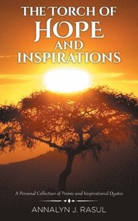 bokomslag Torch of Hope and Inspirations