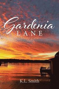 bokomslag Gardenia Lane