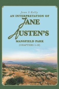 bokomslag Interpretation of Jane Austen's Mansfield Park