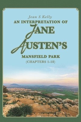 bokomslag Interpretation of Jane Austen's Mansfield Park