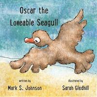 bokomslag Oscar the Loveable Seagull