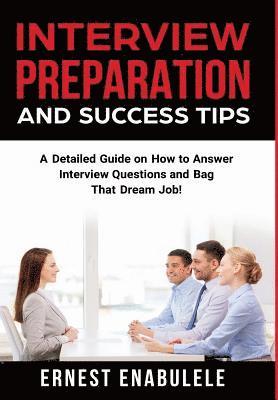Ernest Enabulele - Interview Preparation and Success Tips, Inbunden