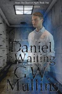 bokomslag Daniel Is Waiting Extended Edition