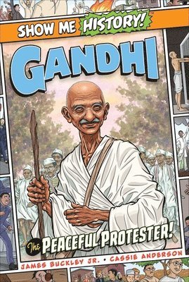 bokomslag Gandhi: The Peaceful Protester!