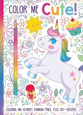 Color Me Cute! Coloring Book with Rainbow Pencil 1