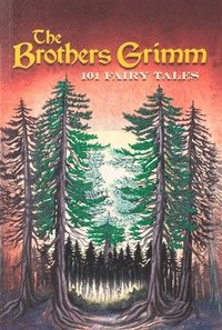bokomslag Brothers Grimm: 101 Fairy Tales