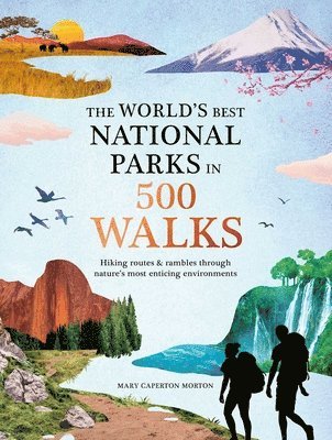 bokomslag The World's Best National Parks in 500 Walks
