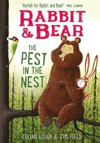 bokomslag Rabbit & Bear: The Pest in the Nest