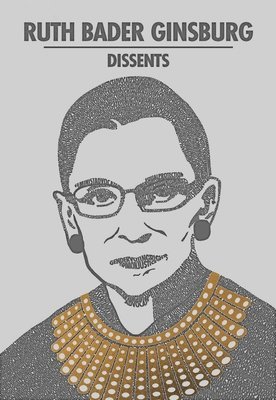 bokomslag Ruth Bader Ginsburg Dissents