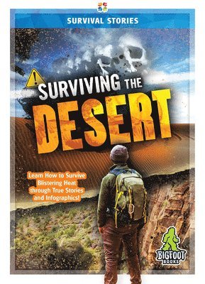Surviving the Desert