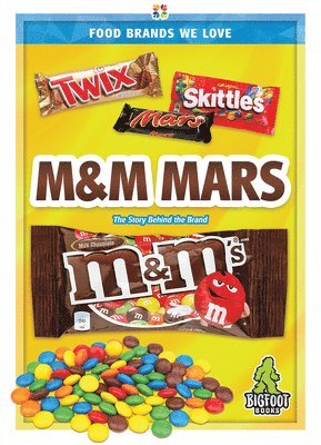 Kaitlyn Duling - M&M Mars, Inbunden