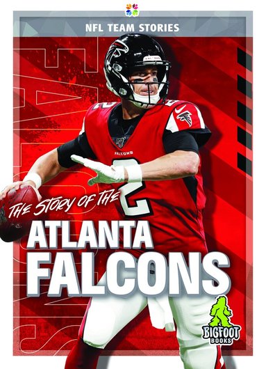 Jim Whiting - Story of the Atlanta Falcons, Inbunden