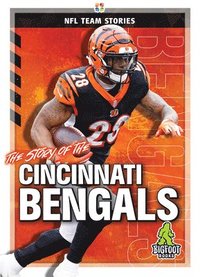 bokomslag The Story of the Cincinnati Bengals