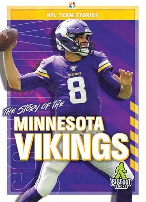 bokomslag Story of the Minnesota Vikings