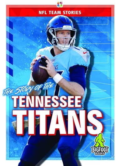 Jim Whiting - Story of the Tennessee Titans, Inbunden