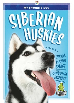Mark Shulman, Solomon Shulman - Siberian Huskies, Inbunden
