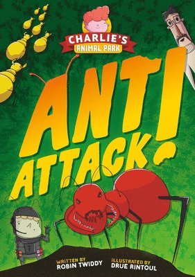 Robin Twiddy - Ant Attack!, Inbunden