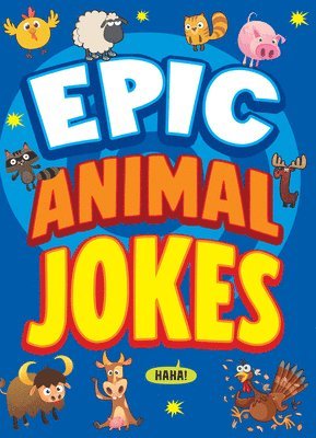 Joe King - Epic Animal Jokes, Häftad