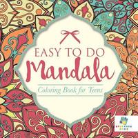 bokomslag Easy to Do Mandala Coloring Book for Teens