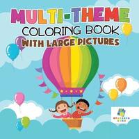 bokomslag Multi-Theme Coloring Book with Large Pictures
