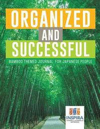 bokomslag Organized and Successful Bamboo Themed Journal for Japanese People