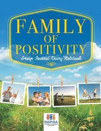 bokomslag Family of Positivity Group Journal Diary Notebook