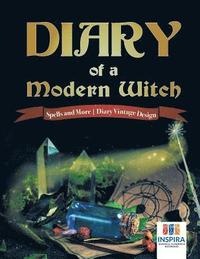 bokomslag Diary of a Modern Witch Spells and More Diary Vintage Design
