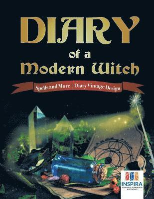 bokomslag Diary of a Modern Witch Spells and More Diary Vintage Design