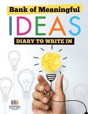 bokomslag Bank of Meaningful Ideas Diary to Write In