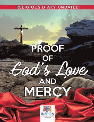 bokomslag Proof of God's Love and Mercy Religious Diary Undated