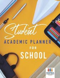 bokomslag Student Academic Planner for School