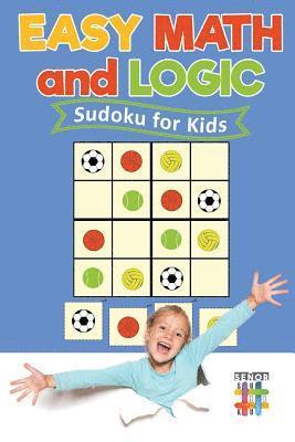 Easy Math and Logic Sudoku for Kids 1