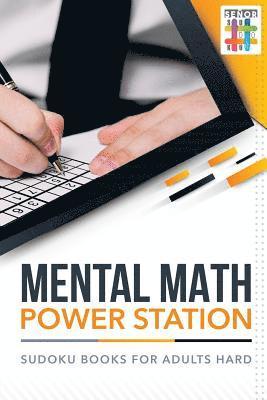 bokomslag Mental Math Power Station Sudoku Books for Adults Hard