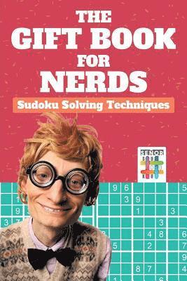 bokomslag Gift Book for Nerds Sudoku Solving Techniques