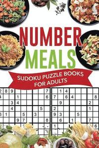 bokomslag Number Meals Sudoku Puzzle Books for Adults