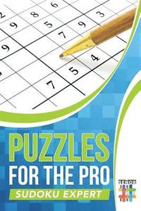 bokomslag Puzzles for the Pro Sudoku Expert