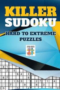 bokomslag Killer Sudoku Hard to Extreme Puzzles