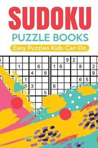 bokomslag Sudoku Puzzle Books Easy Puzzles Kids Can Do
