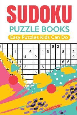 bokomslag Sudoku Puzzle Books Easy Puzzles Kids Can Do