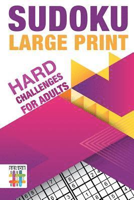 bokomslag Sudoku Large Print Hard Challenges for Adults