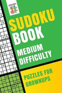 bokomslag Sudoku Book Medium Difficulty Puzzles for Grownups