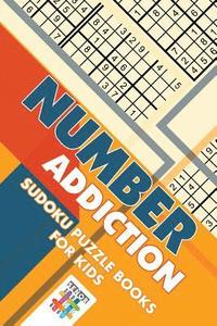 bokomslag Number Addiction Sudoku Puzzle Books for Kids