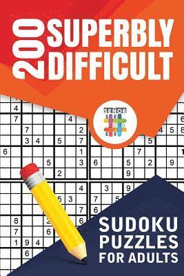 200 Superbly Difficult Sudoku Puzzles for Adults 1