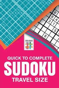 bokomslag Quick to Complete Sudoku Travel Size